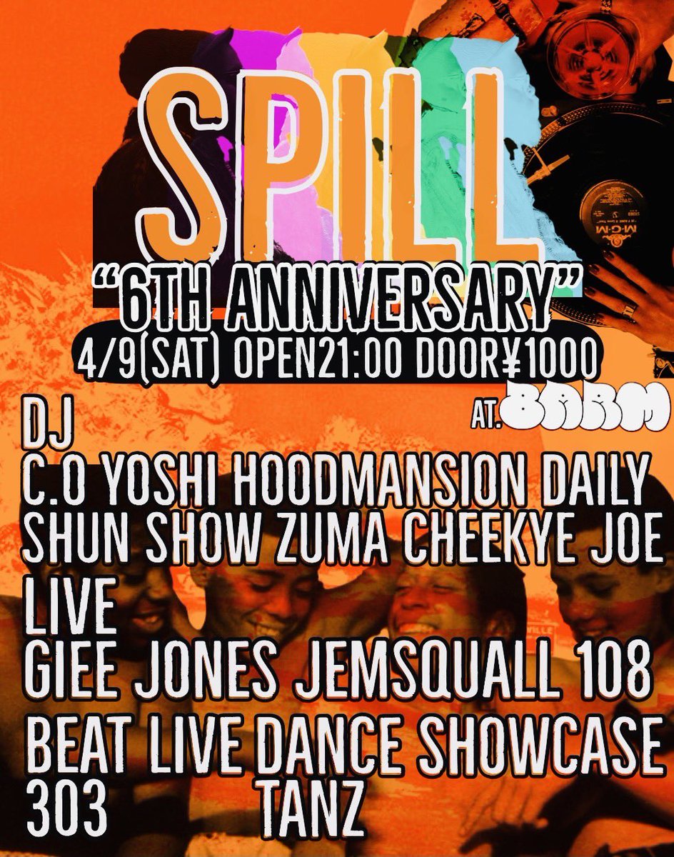 yamaz0413's tweet photo. 4/9(sat)
SPILL 6th anniversary
atBARM
open21:00
door¥1000
㊗️🎉🎊 https://t.co/dLKDDED2td