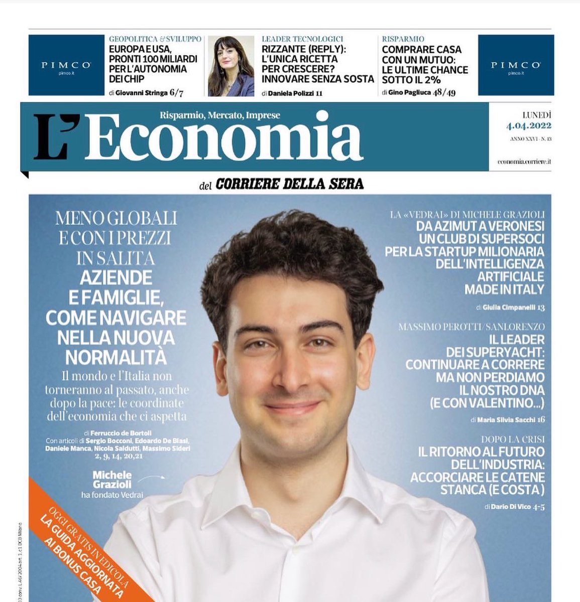 Oggi in copertina de <a href="/L_Economia/">Corriere L'Economia</a> c’è <a href="/michelegrazioli/">Michele Grazioli</a> che con la sua @vedrai_it sta portando l’intelligenza artificiale nelle #pmi, con soluzioni basate sull’analisi dei dati che le aiutano a prendere decisioni in tutti i campi. In anteprima il nuovo megaround guidato da @Azimut