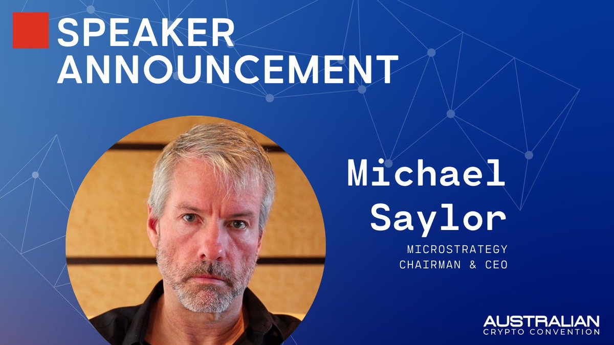 AusCryptoCon's tweet photo. To kick off our speaker announcements, we are excited to announce the one and only @saylor CEO of @MicroStrategy  will be joining @Davo_TCD  Founder of @thecryptodenau  for a 1:1 fireside talk!

Book your tickets now!

https://t.co/Qj4bvR59X7

#event #Bitcoin #auscryptocon https://t.co/GGEdwdoP9L