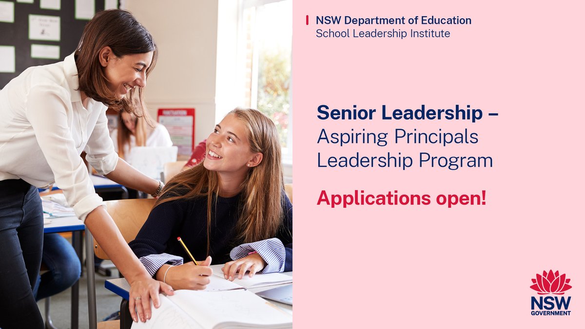 NSWSLI's tweet photo. Applications are now open for Cohort 8 of the Senior Leadership - Aspiring Principals Leadership Program. The program develops the leadership capabilities of school and system leaders and supports improved student learning in our schools. More: https://t.co/bjMOgsPqak #NSWDoEAPLP https://t.co/64xLiQ1OVu