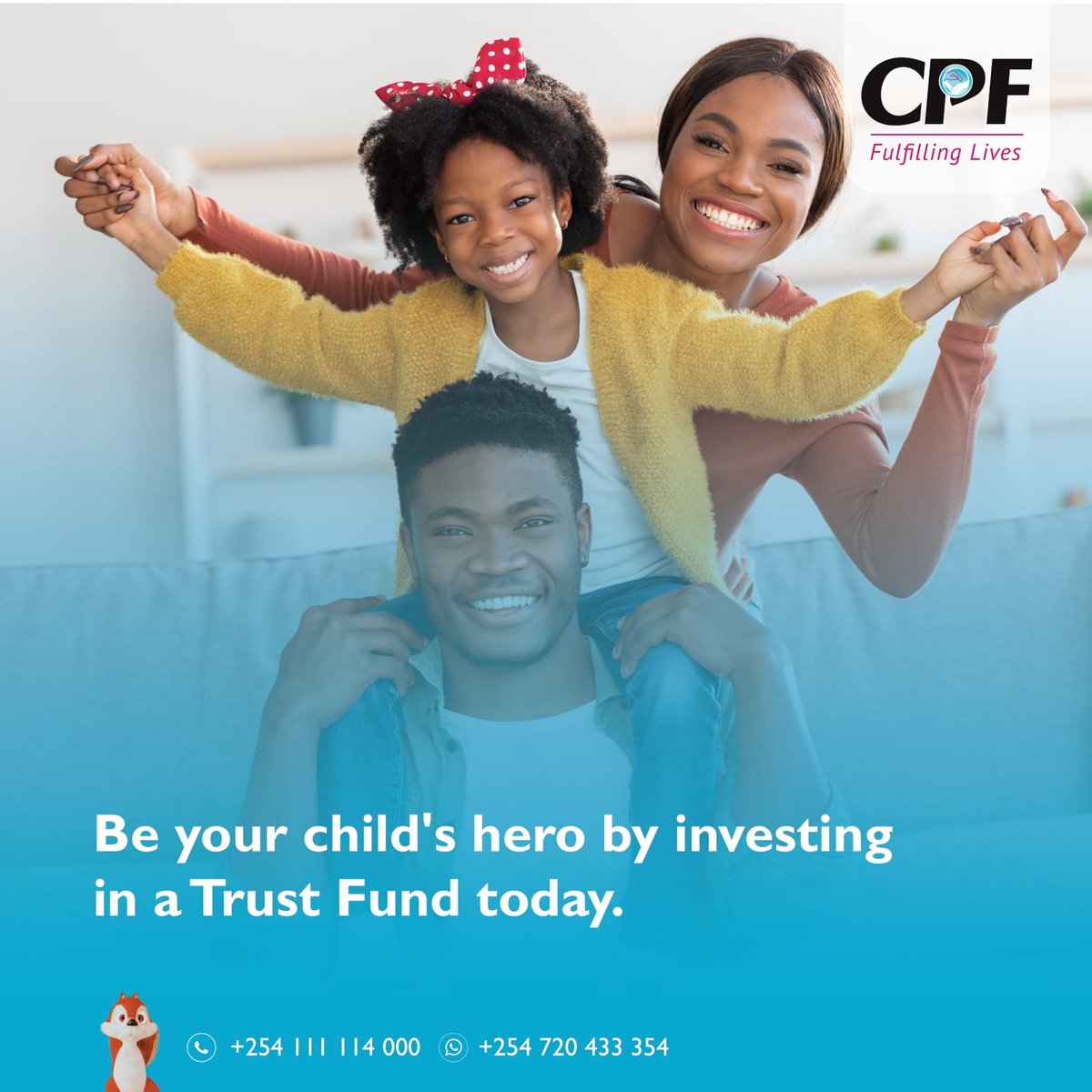 CPFKenya's tweet photo. Plan, Prepare and expect to always win. Be your child's hero by investing in a Trust Fund today. Have you heard of our Mwamba Trustfund? Are you a member? Be that smart parent every child looks up to. #Secureyourfuturetoday https://t.co/O5zJ81EvJ9