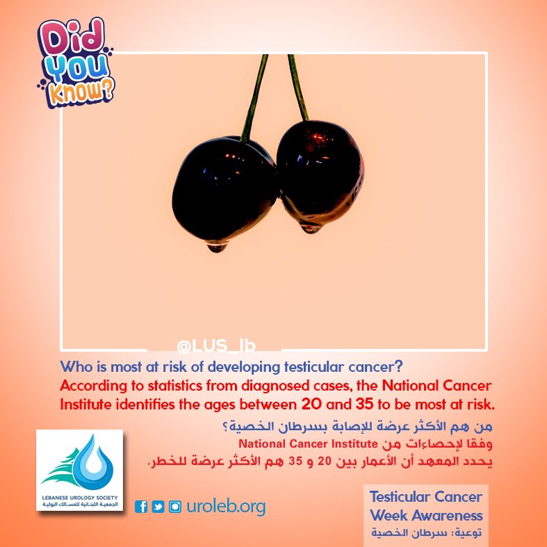 #uroleb #LUS #LUS_LB #urology #testicularcancer #testicularcancerawareness
أسبوع التوعية لـ #سرطان #الخصية

من هم الأكثر عرضة للإصابة بسرطان الخصية؟
وفقا لإحصاءات من National Cancer Institute يحدد المعهد أن الأعمار بين 20 و 35 هم الأكثر عرضة للخطر.