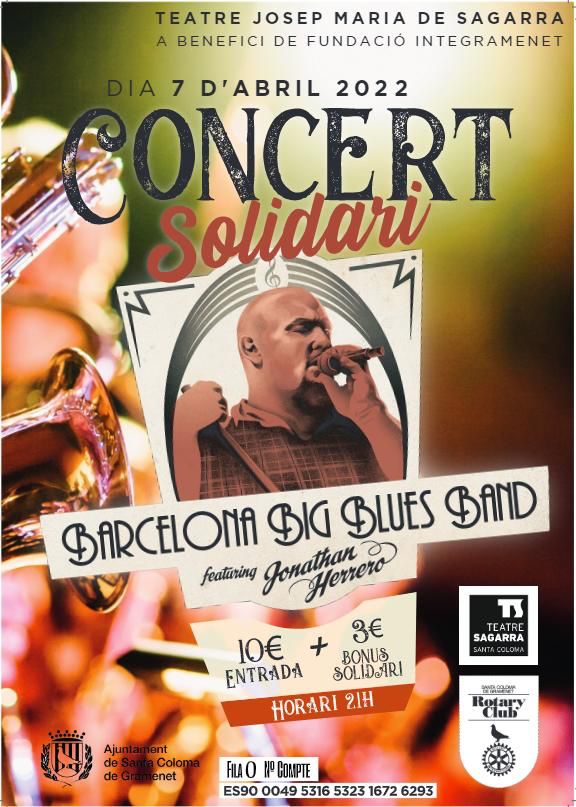 DoviChus's tweet photo. Cita con la solidaridad el próximo 7 de Abril en el Teatro Sagarra,

@StaColomaRotary  organiza el concierto de la Big Blues Band de Barcelona a beneficio de @integramenet.

Altamente recomendable. https://t.co/hnHqziIpnu