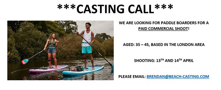 Casting_Beach's tweet photo. ***CASTING CALL***

WE ARE LOOKING FOR LONDON BASED PADDLE BOARDERS FOR A PAID COMMERCIAL SHOOT! 

SHOOT: 13TH &amp; 14TH APRIL 

Please email brendan@beach-casting.com 

#castingcall #paddleboarding https://t.co/yCbT9FfEcz
