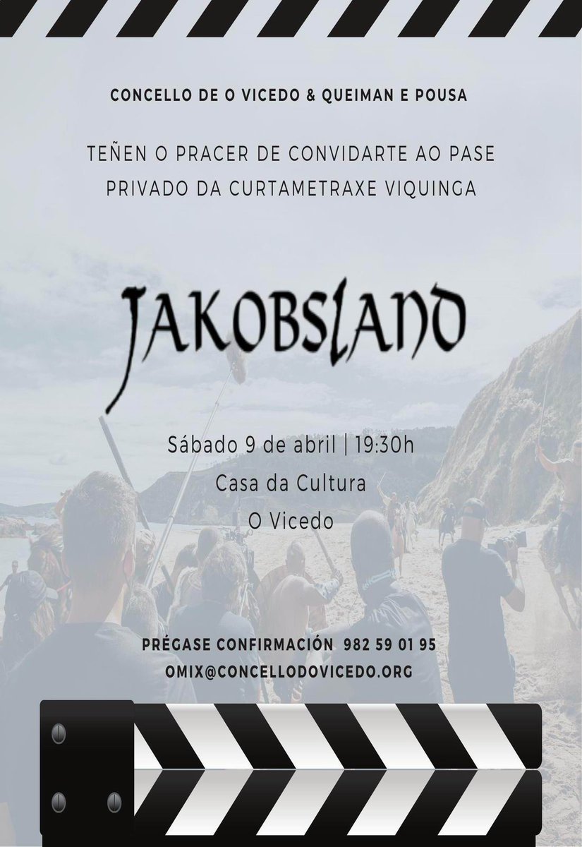 Estrea da curtametraxe "Jakobsland". O sábado ás 19:30h estrenaremos a curtametraxe Jakobsland, gravada integramente na nosa comarca entre os Concellos de O Vicedo e Mañón. Lembramos que para asistir hai que anotarse no 982  59 01 95 ou por mail a omix@concellodovicedo.org