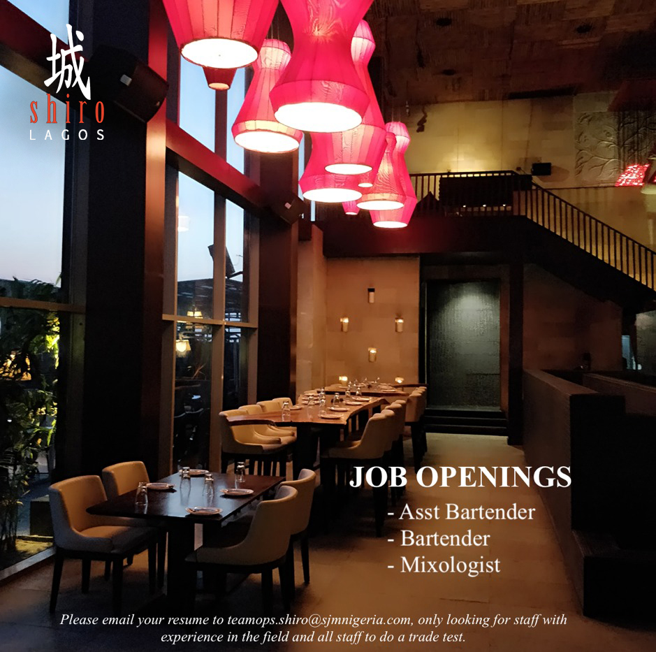 Shirolagos's tweet photo. We are hiring for the following positions:
-Assistant Bartender
-Bartender
-Mixologist
Prior field experience is a requirement. Please email your CV to teamops.shiro@sjmnigeria.com

#jobsinsnigeria #ShiroLagos #ExperienceShiro https://t.co/CxJMzO67ro