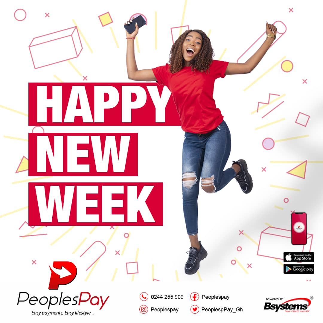 PeoplesPay_Gh's tweet photo. Happy New Week. 
Perform all your transactions using PeoplesPay. 

PeoplesPay.....Easy Payments Easy Lifestyle 
#peoplespayapp 
#BsystemsLtd 
#paybills 
#buygiftcards 
#buyairtime 
#sendmoney 
#explorepage https://t.co/UKd554KDrq