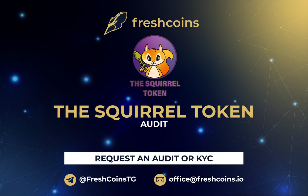 FreshCoinsIo's tweet photo. FreshCoins performed an Audit of @_Squirrel_Token

Audit ✅

https://t.co/21ZaxWIosB 👈 request an Audit

#BSC #DeFi #NFTMarketplace #BSCGem #Audit #KYC https://t.co/Cjx5w36QFW