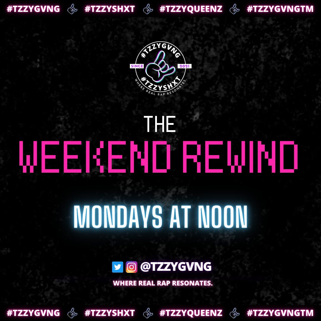 TzzyQueenz's tweet photo. A lot happened this weekend!! Yall ready for #TheWeekendRewind #TWR with #TzzyGvng?!?
MONDAYS AT 12PM EST!!!!
#TzzyGvng #TzzyShxt #TzzyQueenz #TzzyGvngTM https://t.co/wbVAgDBCp4