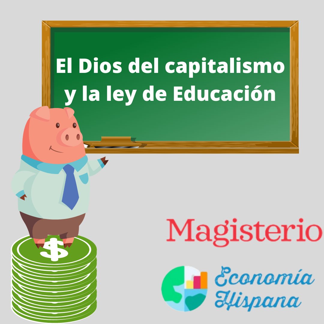 Los profesores de #economía estamos perdiendo la batalla mediática y la nueva ley de educación #LOMLOE nos asocia al Dios del capitalismo. 

¿A ningún medio le interesa que el estudio de la #inflación o de las #pensiones salga de la #ESO? 

Artículo en 👇
magisnet.com/2021/11/el-dio…