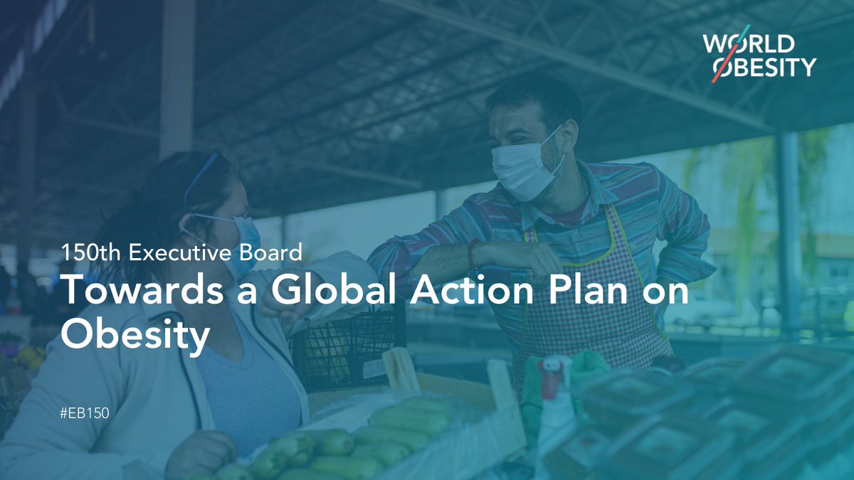 WorldObesity's tweet photo. "Now is our chance to make 2022 the turning point for obesity globally."
Earlier this year, we attended the @WHO #EB150, calling for a action on #obesity. You can find all of our statements on our website now.
➡️ Find out more about our work at #EB150: https://t.co/aXTSTjkakM https://t.co/ytV5sGAmm1