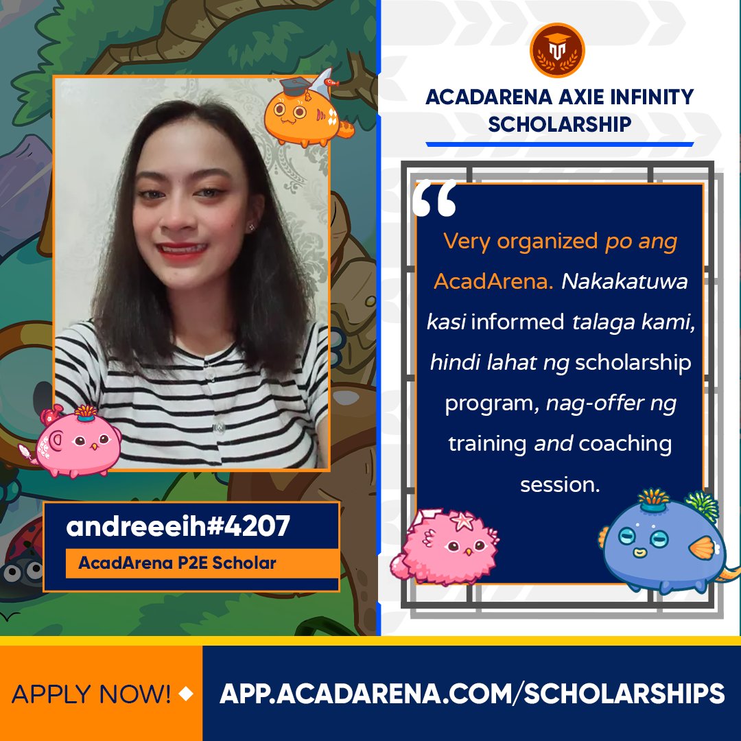 acadarena's tweet photo. 💗 'Di lang #AxieInfinity scholarships ang meron ka. You're part of something bigger! 👉 Apply ka na rin dito: https://t.co/kWtEzDowUZ

🎓 #PlayToGrad Scholar with AcadArena's Axie Scholarship just like Andreih!

#NotJustPlay https://t.co/wV4A3NUz94