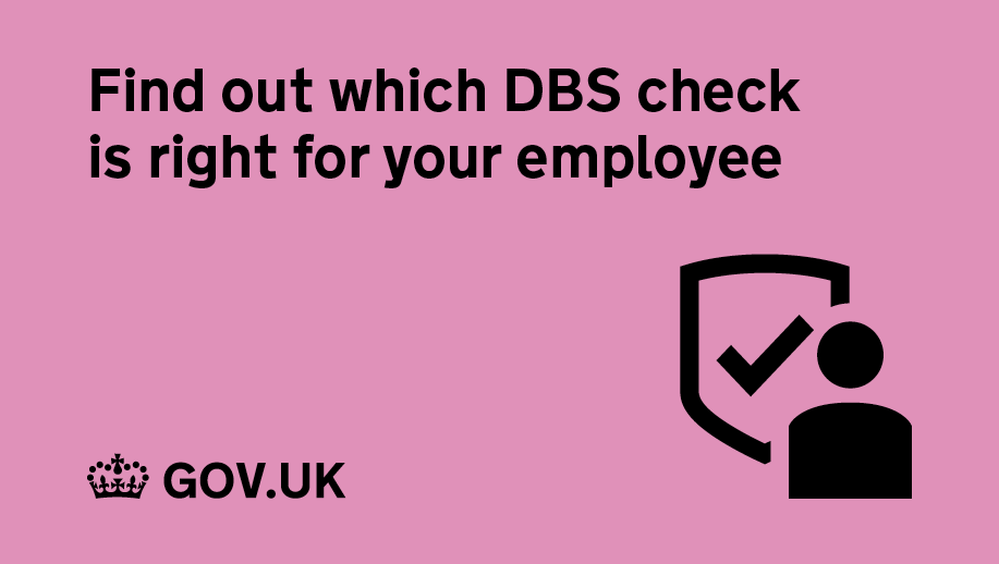 Find out which DBS check is right for your employee.