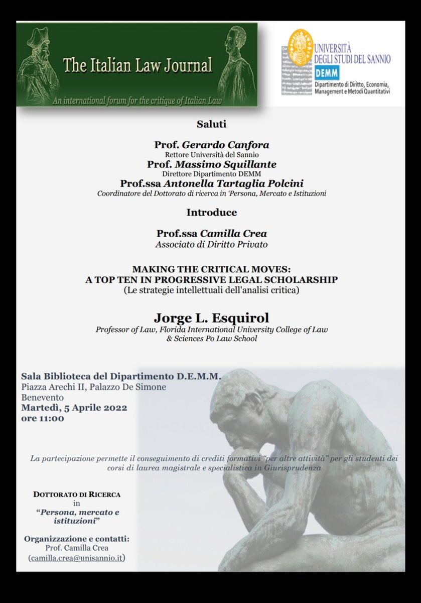 Tomorrow, April 5th, the Italian Law Journal and the University of Sannio will host a seminar with Jorge Esquirol, Professor of Law at Florida International University College of Law and Sciences Po Law School. 
#seminar #lawschool #legal #scholarship #university #law #conference