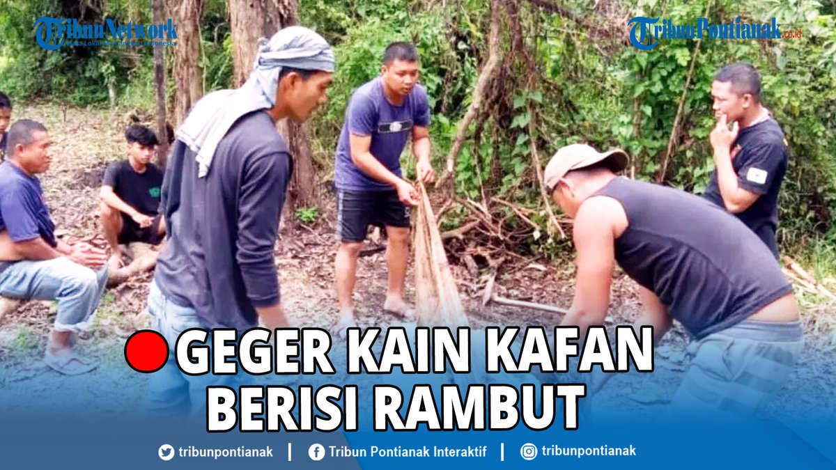 tribunpontianak's tweet photo. ®️ 🔴Warga Kelurahan Simbalai, yang hendak membersihkan kebunnya, dibuat kaget dengan penemuan kain kafan dan rambut panjang di belakang rumahnya.
https://t.co/vspQ41GSlW
#Misteri #Kain #Kafan #Berisi #Rambut
Pertanda Uber Sahur BaKri Olivia Cilacap https://t.co/VLnzVqYOqv