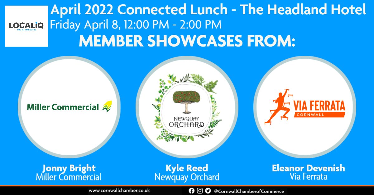 cornwallchamber's tweet photo. We are delighted to announce our member showcase's for our April Connected Lunch:

Jonny Bright for @MillerComProp
Kyle Reed for @NewquayOrchard 
Eleanor Devenish of Via Ferrata

Co-Hosted with @LOCALiQ

#connectedlunch #soldout #membershowcase https://t.co/RkGh5pxZ0i