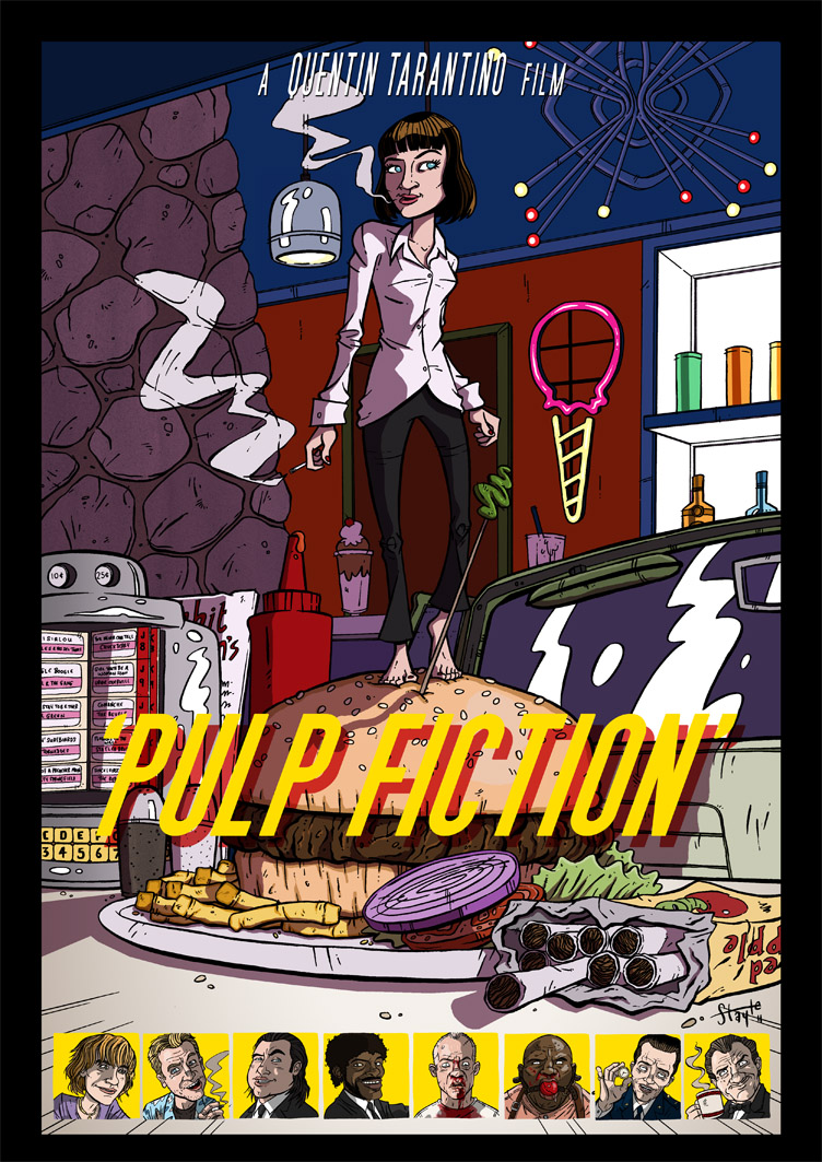 Pulp Fiction poster by stayteoftheart 
stayteoftheart.tumblr.com