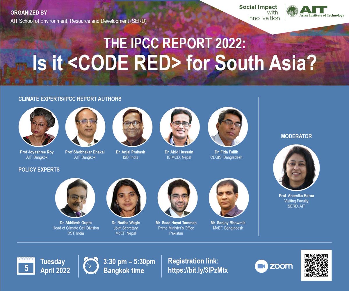 Ana_13b's tweet photo. Do join us tomorrow with the IPCC working group III lead CLAs! Note the timing, 3:30 Bangkok time! ⁦@third_pole⁩ ⁦@SwissDevCoop⁩ ⁦@GenevaWaterHub⁩ ⁦@IndiaDST⁩ ⁦@AITAsia⁩ ⁦@CGIAR⁩ ⁦@WorldBankWater⁩ https://t.co/S5kv2DFsHf