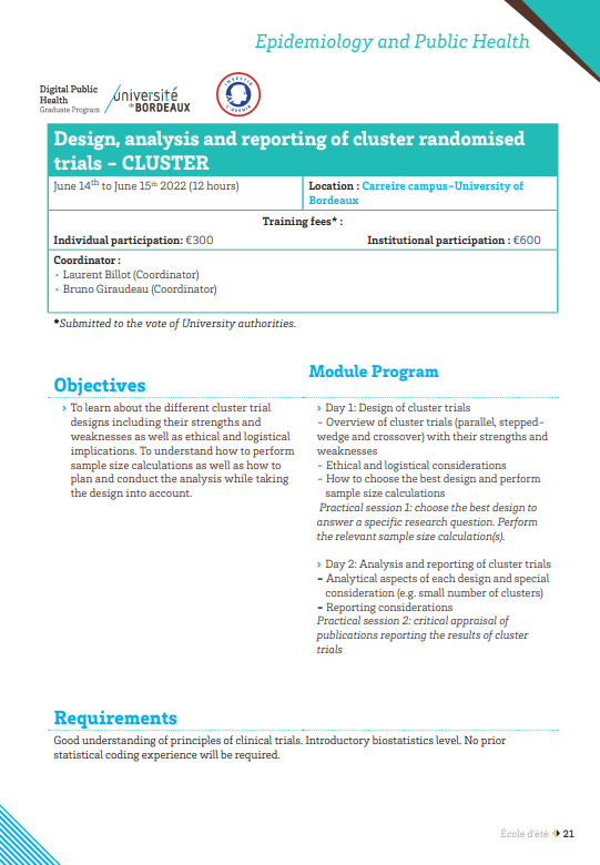 Do not miss your registration to this training within the framework of the Institut de santé publique, d'épidémiologie et de développement (ISPED) Summer School with professors Laurent Billot and Bruno Giraudeau next June 14th-15th 2022.
For registration: lnkd.in/eATxTiH