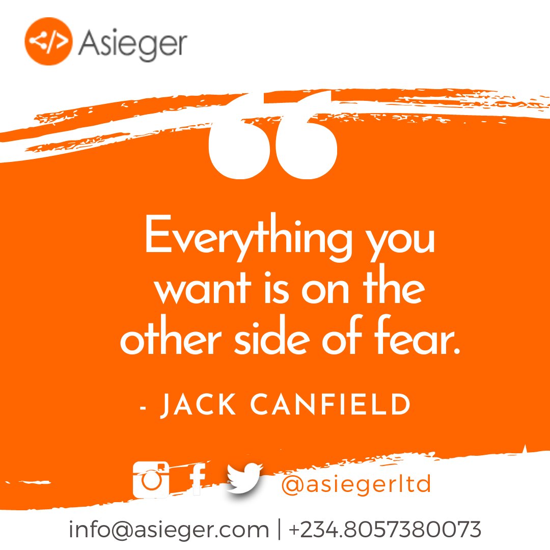 asiegerltd's tweet photo. Everything you want is on the other side of of fear - Jack Canfield.

#MondayMotivation  #Fearless💪 #Courage is all you need to start🪜#boldstep #Startnow 🚀 #webservices #webmaster #google #digitalmarketing #seo #smo #ecommerce🛒 #paymentintegration 💳  #appdevelopment https://t.co/nabGbasZO7