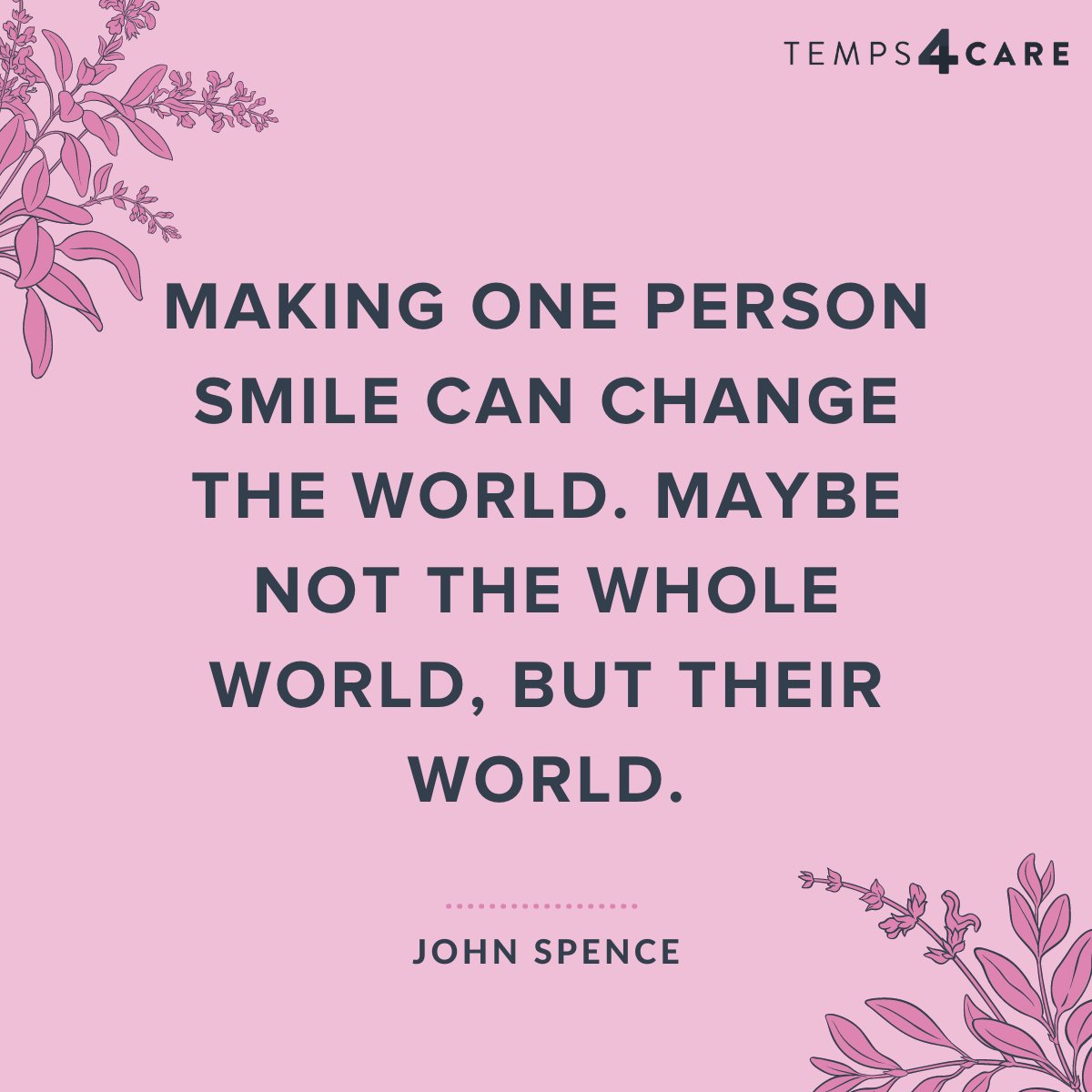 "Making one person smile can change the world. Maybe not the whole world, but their world." 🌍

- John Spence

#SocialCare #MotivationalQuote