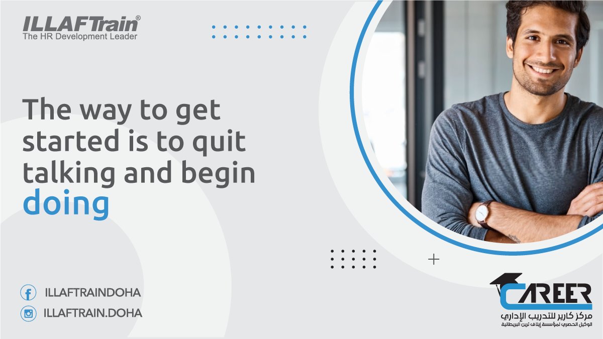 ILLAFTrainQatar's tweet photo. The way to get started is to quit talking and begin doing
#start #work #get_started #motivation #illaftrain #Ramdan_kareem https://t.co/5k2H9yLOXz