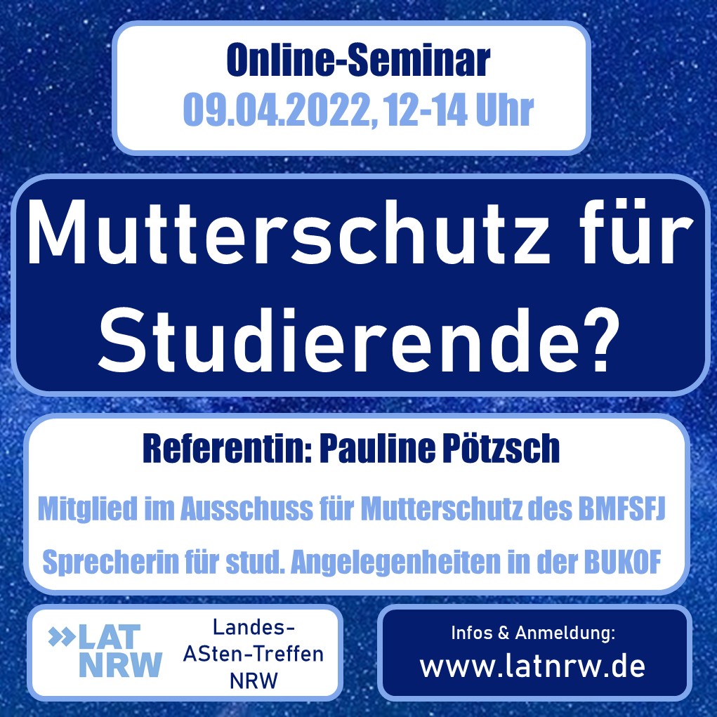 LATNRW's tweet photo. Am 09.04.2022 findet ab 12 Uhr unser Online-Seminar "Mutterschutz für Studierende?" statt. Meldet euch an und teilt die Info! ⏰ #hopotweet 
https://t.co/TpTJj2gzeB https://t.co/NkbN3L1ZxL