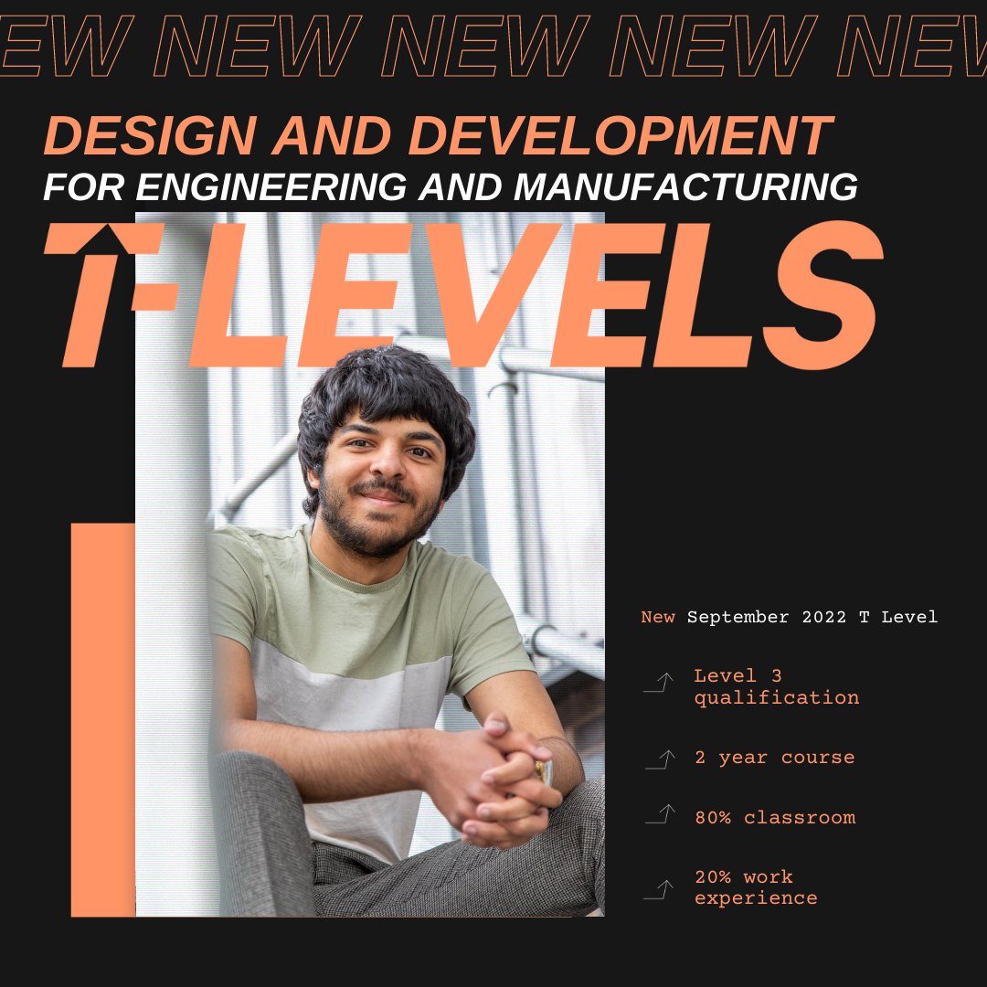 NEW 2022 course in design and development. ​ Take our Design and Development for Engineering and Manufacturing T Level. A 2-year course with a mix of classroom learning and work experience.​ Learn more > tlevels.gov.uk/students/subje…​ #TLevels #SkillsForLife