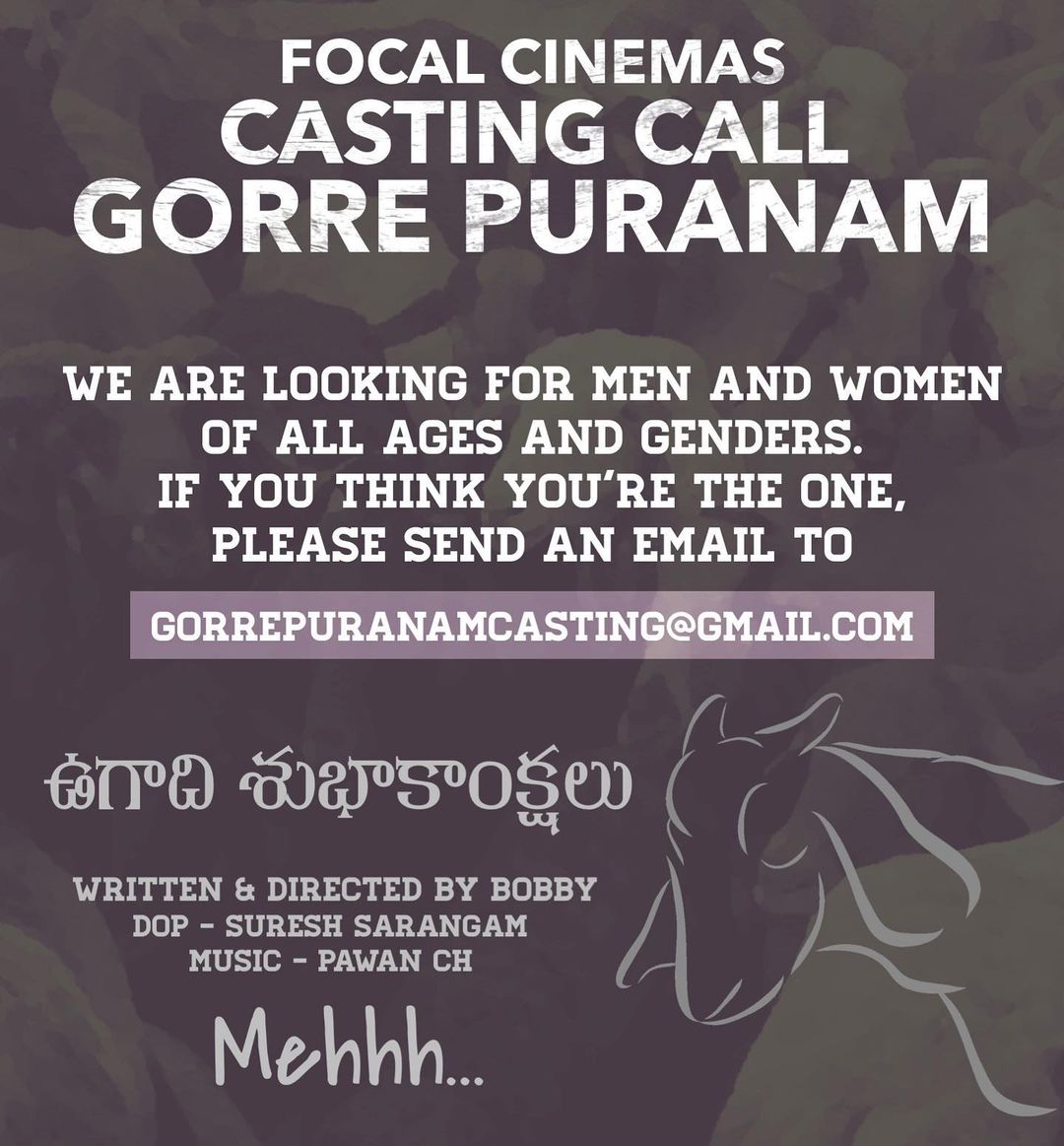FocalCinemas's tweet photo. CASTING CALL..🎬

#GorrePuranam🎥
#FocalCinemas 💿
#TeluguCinema 🏢 https://t.co/wYzPWl4wSB