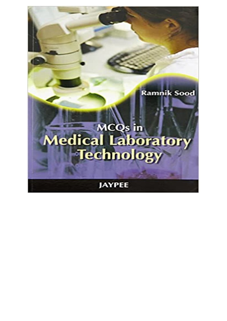 READ/DOWNLOAD*? MCQs in Medical Laboratory Technology FULL BOOK PDF & FULL AUDIOBOOK / Twitter