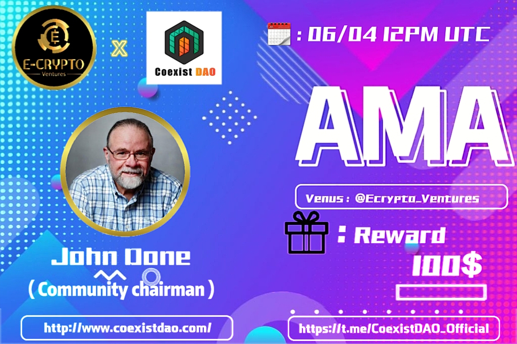Ecrypto_ventures (@ecryptovn_vt) on Twitter photo We announce about AMA with
Coexist DAO
Prize: 100 USDT
Date: April 4, 2022
Time: 12:00 PM UTC --> 07:00 PM + 7 Viet Nam
Venue: t.me/Ecrypto_Ventur…
Rules:
1. Follow
<a href="/EcryptoVn_VT/">Ecrypto_ventures</a>
2. Like Retweet & Comment Your Questions - Tag 3 friends. We announce about AMA with
Coexist DAO
Prize: 100 USDT
Date: April 4, 2022
Time: 12:00 PM UTC --> 07:00 PM + 7 Viet Nam
Venue: t.me/Ecrypto_Ventur…
Rules:
1. Follow
<a href="/EcryptoVn_VT/">Ecrypto_ventures</a>
2. Like Retweet & Comment Your Questions - Tag 3 friends.