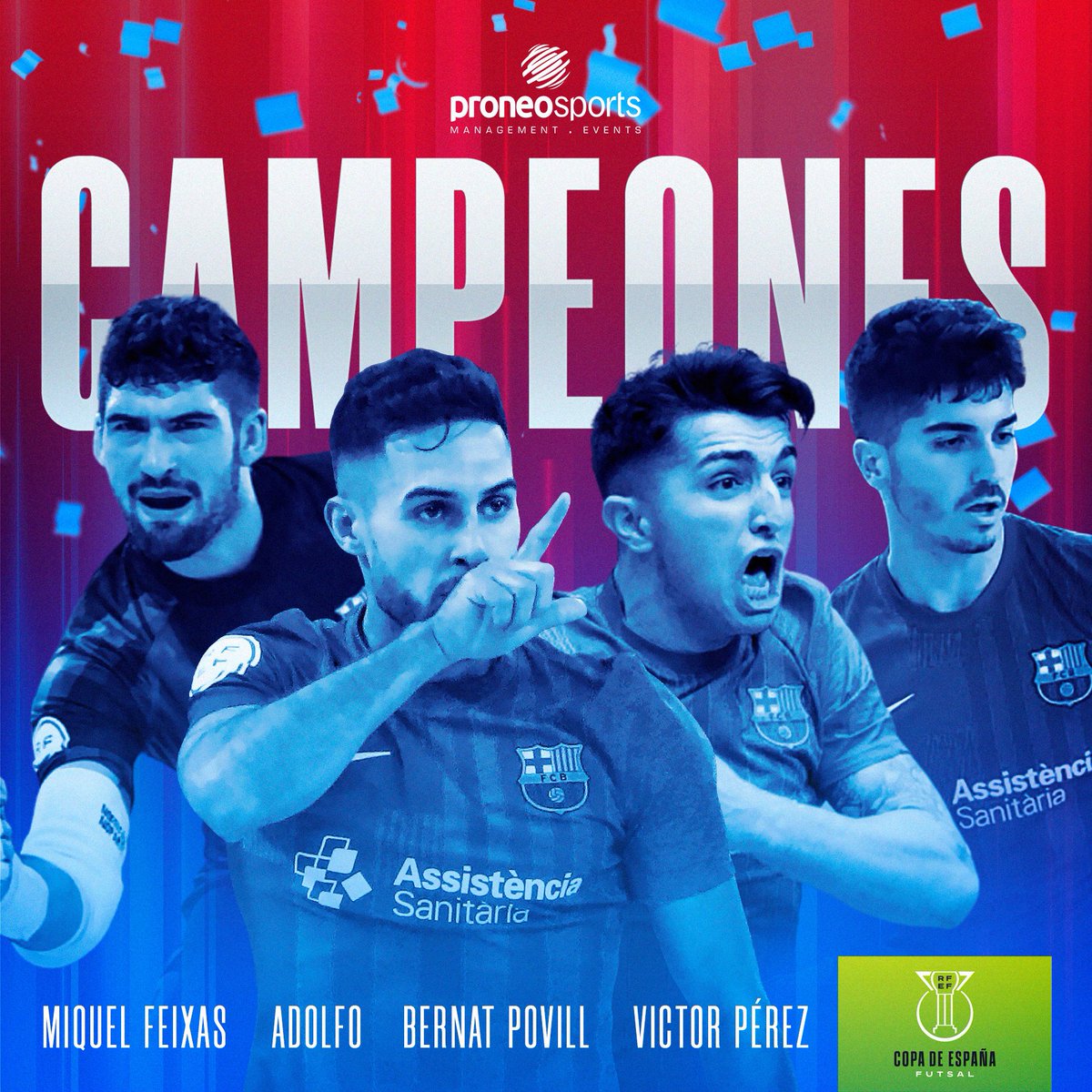 Proneo Sports・プロネオ (@proneosports) on Twitter photo El ciclo del <a href="/FCBfutbolsala/">Barça Futbol Sala</a>.
𝐄𝐍𝐇𝐎𝐑𝐀𝐁𝐔𝐄𝐍𝐀 Adolfo, Miquel Feixas, Bernat Povill y Victor Pérez, 𝐂𝐀𝐌𝐏𝐄𝐎𝐍𝐄𝐒 de la #CopaEspañaFutsal 🏆
#ProneoFutsal El ciclo del <a href="/FCBfutbolsala/">Barça Futbol Sala</a>.
𝐄𝐍𝐇𝐎𝐑𝐀𝐁𝐔𝐄𝐍𝐀 Adolfo, Miquel Feixas, Bernat Povill y Victor Pérez, 𝐂𝐀𝐌𝐏𝐄𝐎𝐍𝐄𝐒 de la #CopaEspañaFutsal 🏆
#ProneoFutsal
