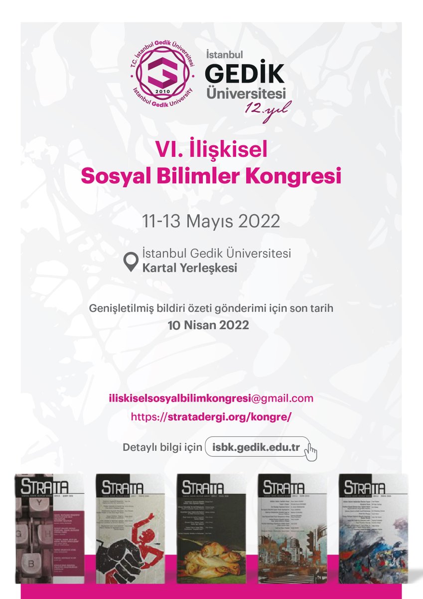 Genişletilmiş özetlerin alınması 10 Nisan 2022 tarihine kadar uzatılmıştır. 

Ayrıntılı bilgi için: stratadergi.org/6-iliskisel-so…