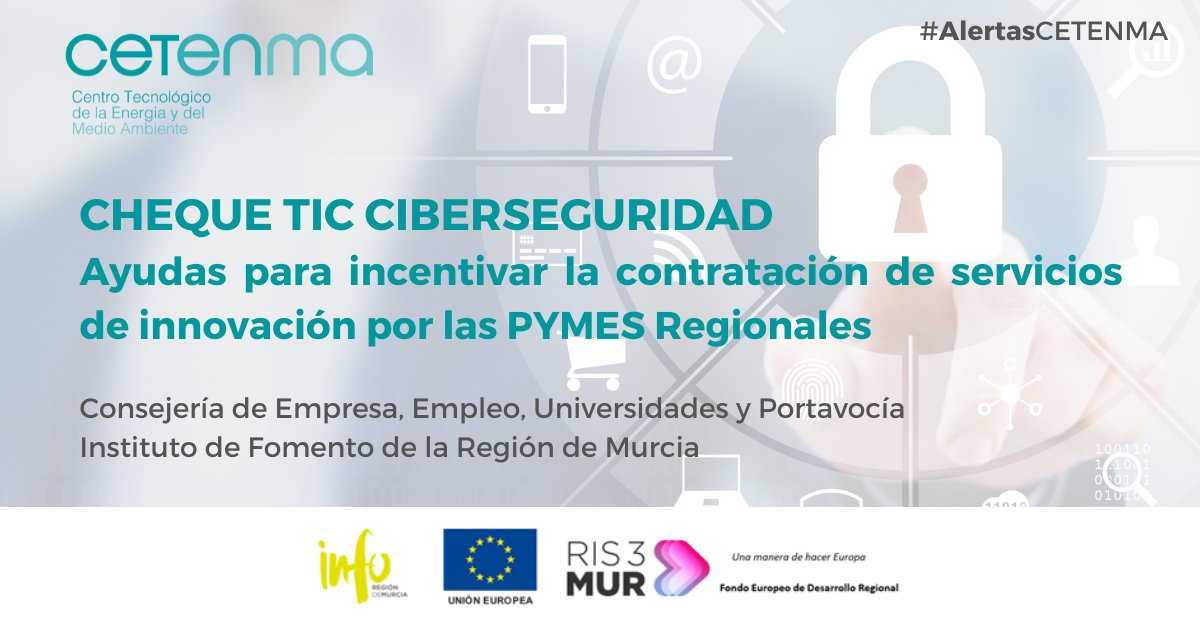 CETENMA's tweet photo. 📣 #ALERTAS #VT | 𝗖𝗵𝗲𝗾𝘂𝗲 𝗧𝗜𝗖 𝗖𝗶𝗯𝗲𝗿𝘀𝗲𝗴𝘂𝗿𝗶𝗱𝗮𝗱
💻 #Ayudas para incentivar la contratación de servicios de innovación por las #pymes regionales
 
➡️ https://t.co/lcNxe7IXs1

#ChequeTIC #Ciberseguridad https://t.co/SNwDWnelF4