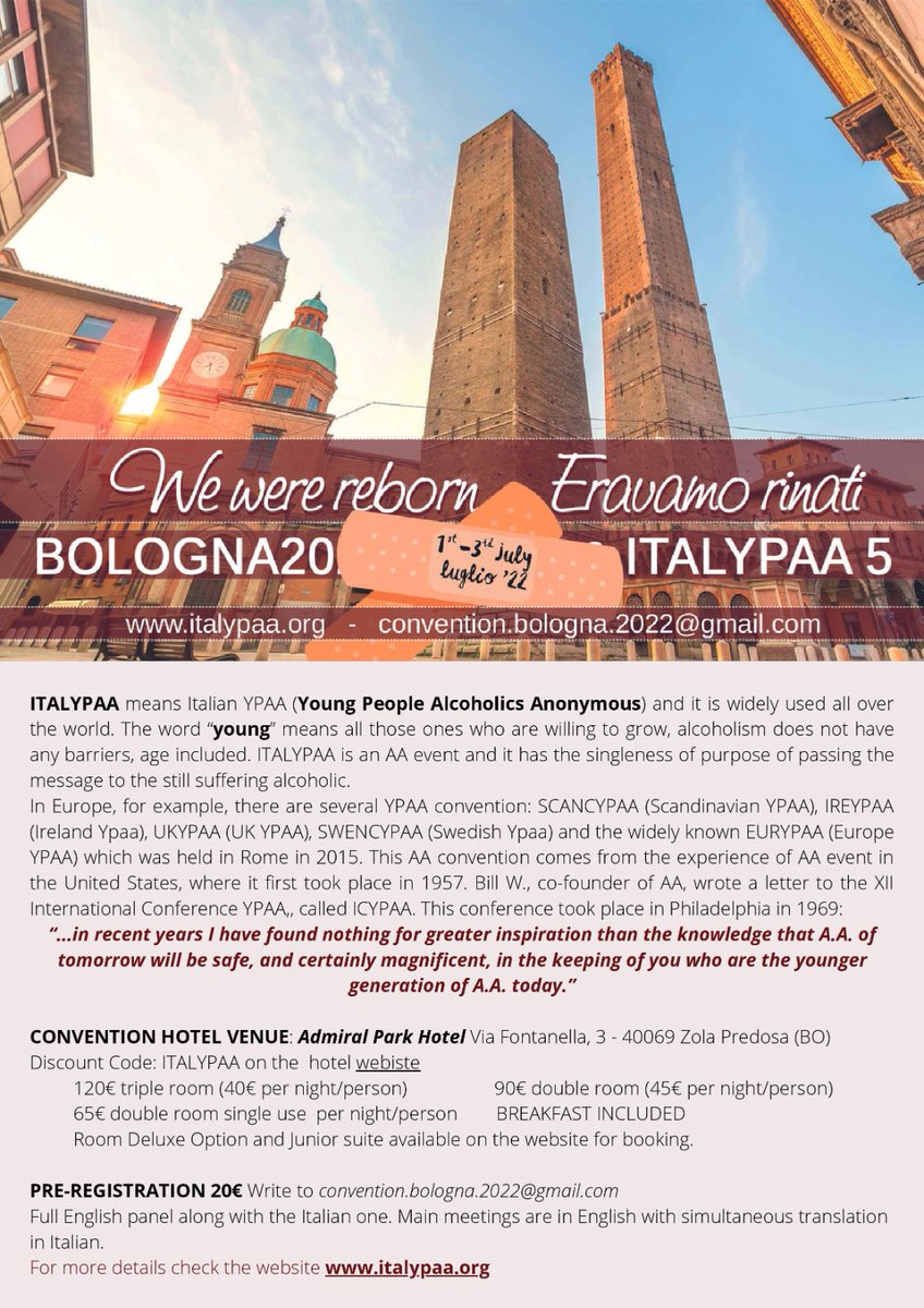 ITALYPAA's tweet photo. The Italian Young Peoples #AA #AlcoholicsAnonymous #ITALYPAA #convention will be face to face 1st to 3rd July @Admiral_Park #Bologna.

Italian &amp; English speaking #meetings, non age restrictive

If u want more information pls message us

#YoungandSober #ODAAT #YPAA

#RecoveryPosse https://t.co/wlATQMuZfy