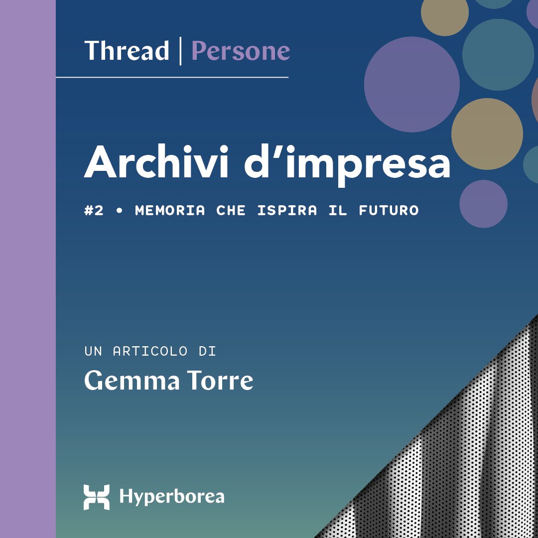 Hyperboreasrl's tweet photo. Secondo appuntamento dedicato agli #imprenditori e agli Archivi d'Impresa, con un approfondimento a cura di @GemmaTorre: a cosa serve l’archivio storico in un’azienda? Ha senso investire risorse? https://t.co/RJN9nJw8tQ
#archivi #impresa https://t.co/UOHwFYbYdu