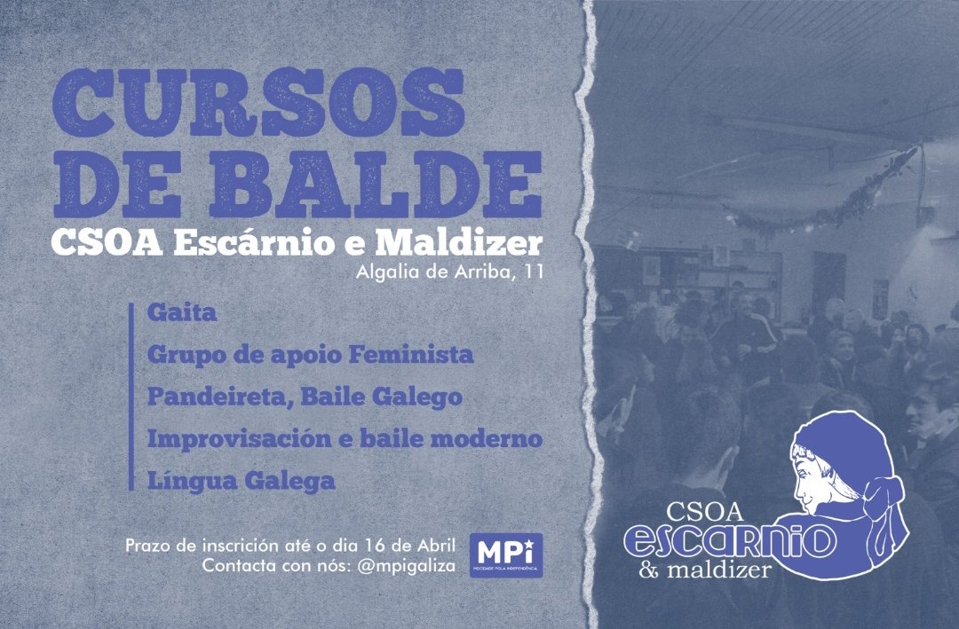 mpigaliza's tweet photo. Hoxe abrimos as inscricións  dos cursos de Gaita, Pandeireta, Baile Galego, improvisación e baile contemporaneo e de Lingua Galega.

Os cursos sempre serán de balde,co obxectivo de pór os bens expropiados á burguesía ao servizo da comunidade e do noso barrio.

Partilla e difunde! https://t.co/XUHnHRS5ot