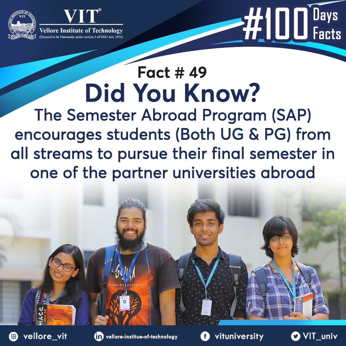 VIT_univ's tweet photo. On Day 49 of #100days100facts about #VIT, did you know that our institute has a unique #SAPprogram that benefits both UG & PG students (from all disciplines) to pursue their final semester at one of VIT's partner universities abroad?
#fact #ioe #vitian #didyouknow #vitsapprogram https://t.co/7PTF0MMm6L