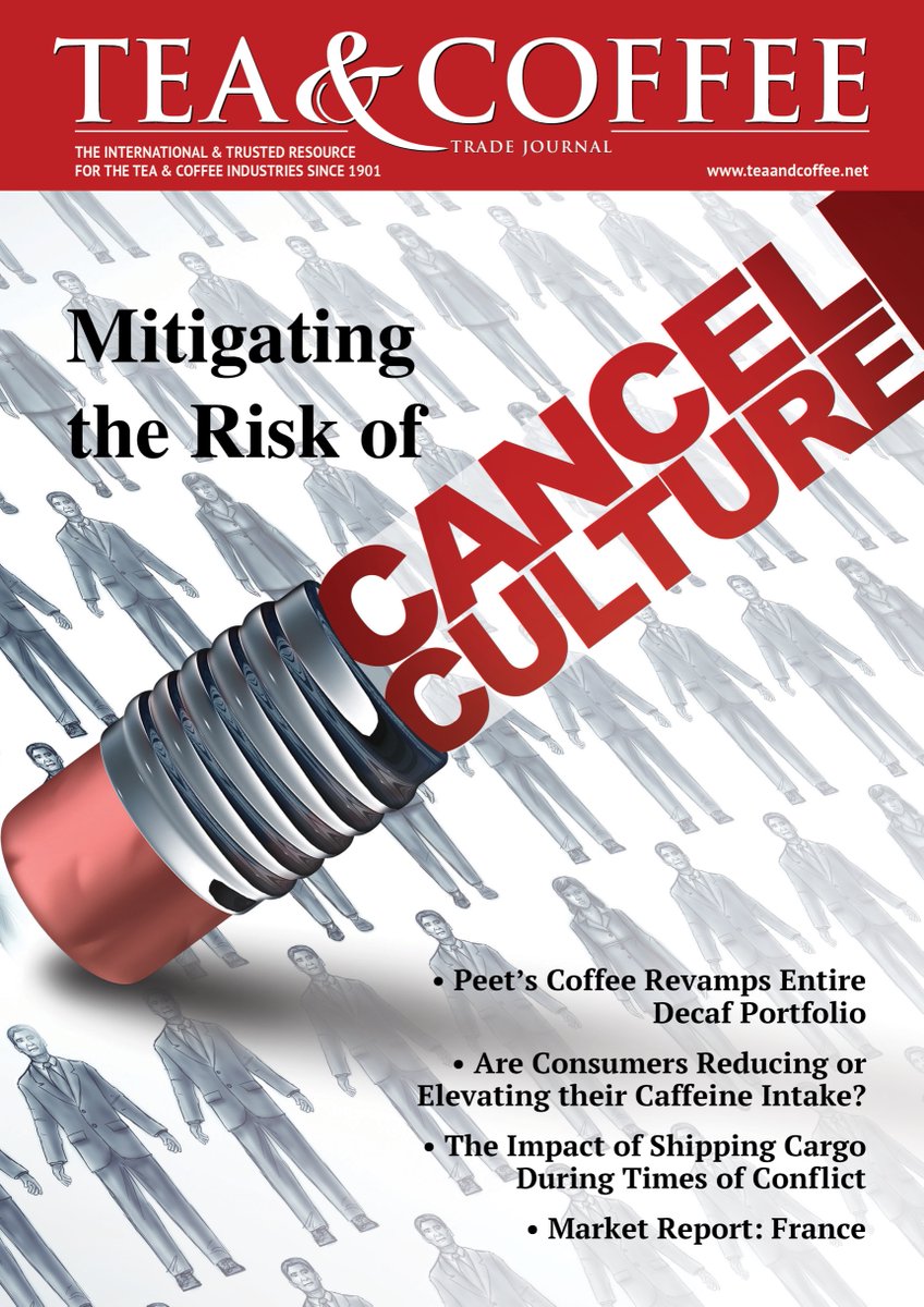 Our April issue is out now! This month's spotlight discusses cancel culture and its potential impact on brands; we have a market report on France; features on black tea and much more: okt.to/347h95 #TeaAndCoffeeTradeJournal #DigitalMagazine #teaindustry #coffeeindustry