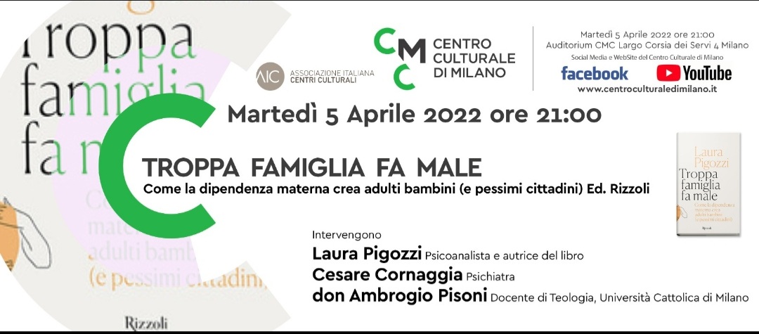 CmcMilano's tweet photo. #famiglia origine di vita e civiltà: @centriculturali e CMC su libro "Troppa famiglia fa male" libro psicanalista #laura #Pigozzi : il plusmaterno e la protezione all'infinito dei figli rischio di eterna infanzia, una società che perde l'educazione https://t.co/sbdHmbXyCT https://t.co/Y8FofqxI0Z