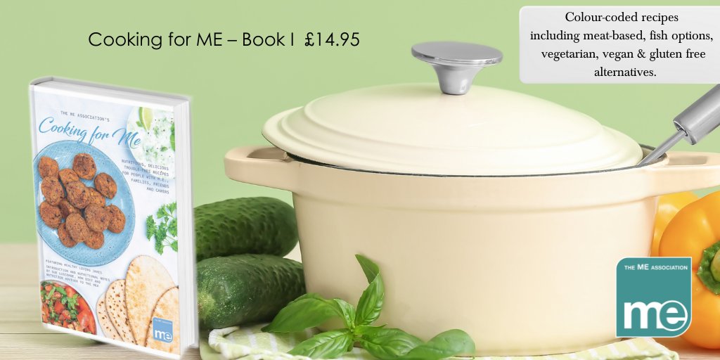 1/2 Cooking for ME – Book I  £14.95

A cookbook designed to make preparing and cooking food easier, with plenty of shortcut tips to help cut down on kitchen time.

Also available is Cookbook II - Four Seasons £14.95

Cookbook I: meassociation.org.uk/c8xl
