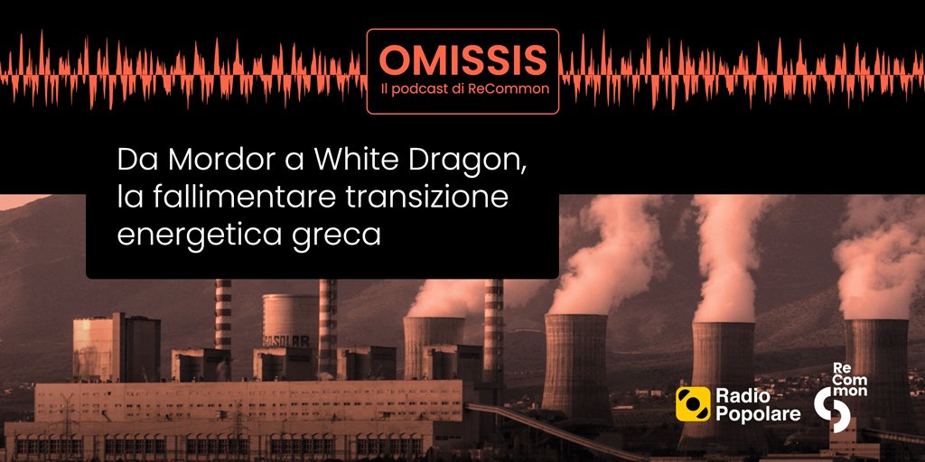 🎙️Con la nuova puntata di OMISSIS, il podcast di ReCommon, andiamo in 🇬🇷, dove si continua a estrarre e bruciare carbone. E dove la transizione, identificata nel progetto a idrogeno White Dragon, potrebbe essere l'ennesimo salto nel buio.
radiopopolare.it/podcast/da-mor…
