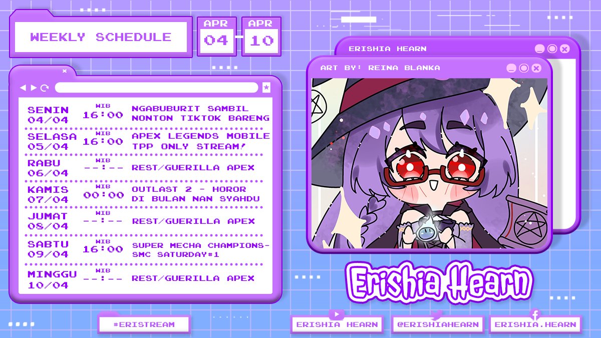 ErishiaHearn's tweet photo. Akhirnya bisa buat schedule lagii ><
Dan
P apek
Art credits: @/ReinaBlanka, Robbin (schedule design)
💜Hashtags💜
Fan Name: #Faerish
Fanart: #ErishiArt
Stream/clips: #Eristream/ #Ericlips
Meme: #Meemeri
NSFW: #ErishiAhn https://t.co/baFTkADbmn