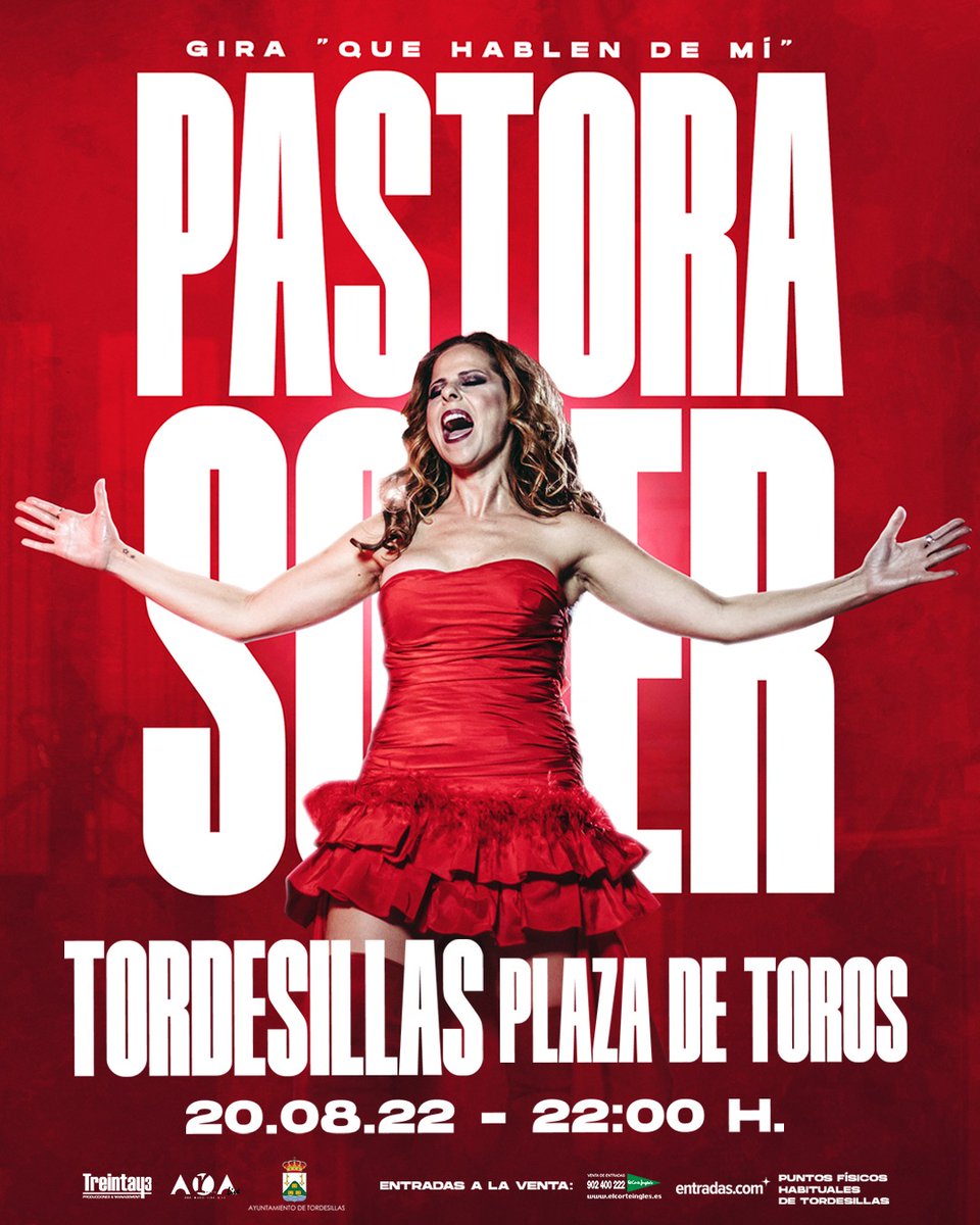𝙿𝙰𝚂𝚃𝙾𝚁𝙰 𝚂𝙾𝙻𝙴𝚁 estará el próximo 20 de agostos a las 22:00h en concierto en la plaza de Toros de Tordesillas, #Valladolid, presentando su nueva gira #QueHablenDeMi

¡Una noche mágica, que estabamos deseando anunciar! ✨

🎟️Entradas: pastorasoler.sacatuentrada.es