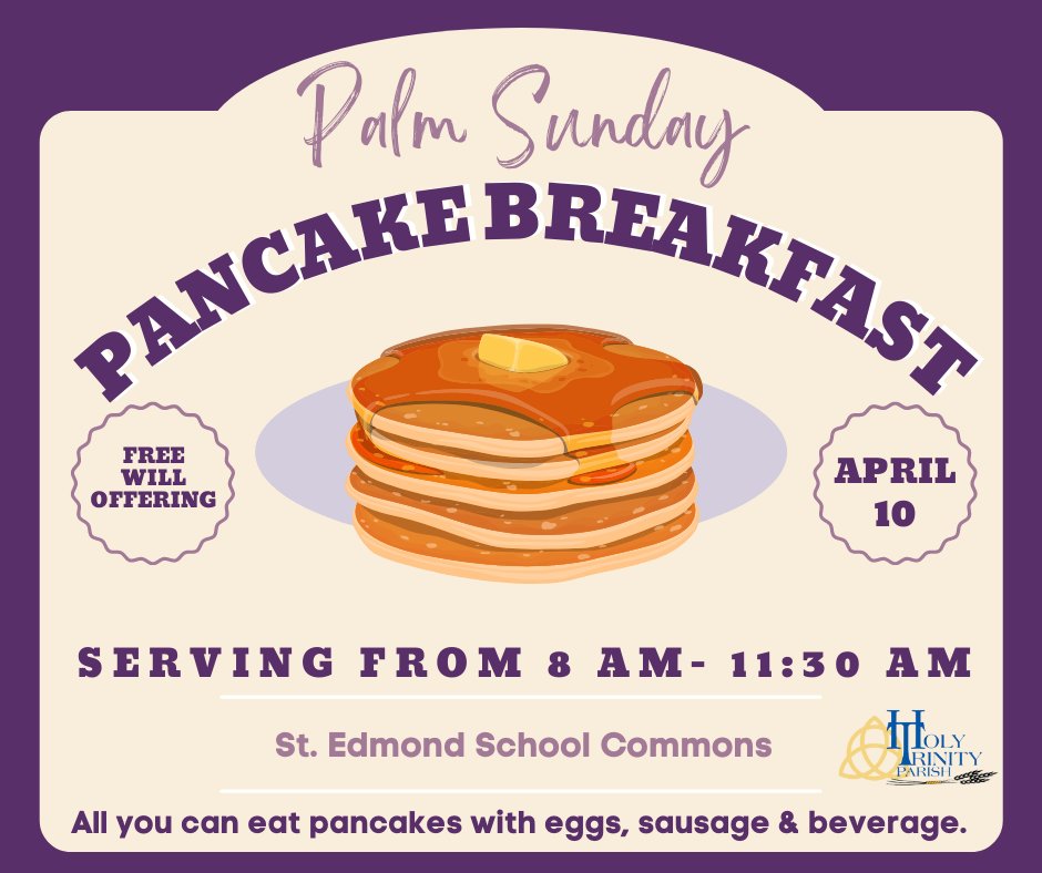 SEGaels's tweet photo. Mark your calendars and plan to join us for the Holy Trinity Parish Annual Palm Sunday Pancake Breakfast April 10th!
#holytrinityparish #pancakebreakfast https://t.co/FH6MwfyrUq