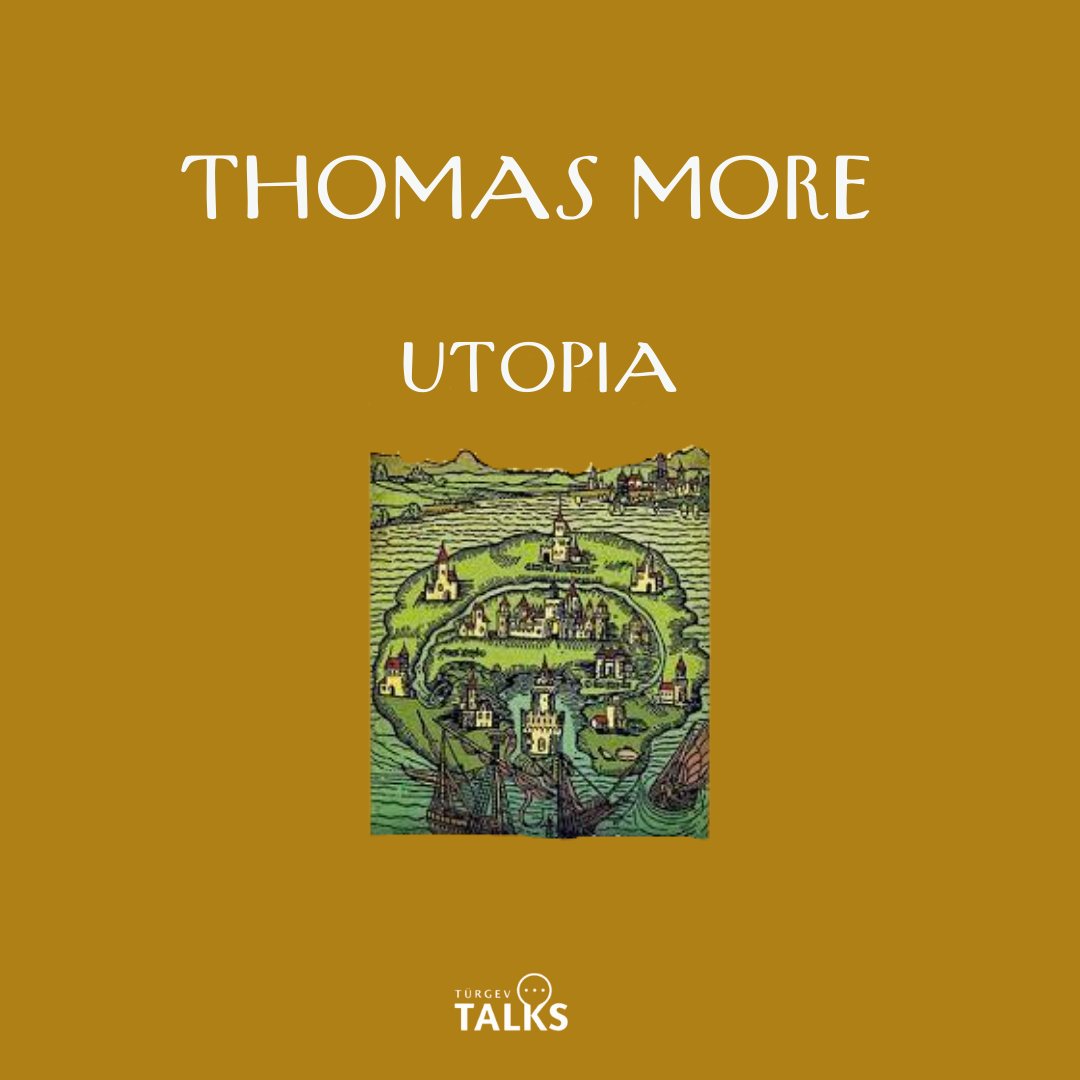 turgevtalks's tweet photo. Utopia is a work of fiction and socio-political satire by Thomas More, written in Latin and published in 1516. The book is a frame narrative primarily depicting a fictional island society and its religious, social, and political customs. https://t.co/XHEEliVERw