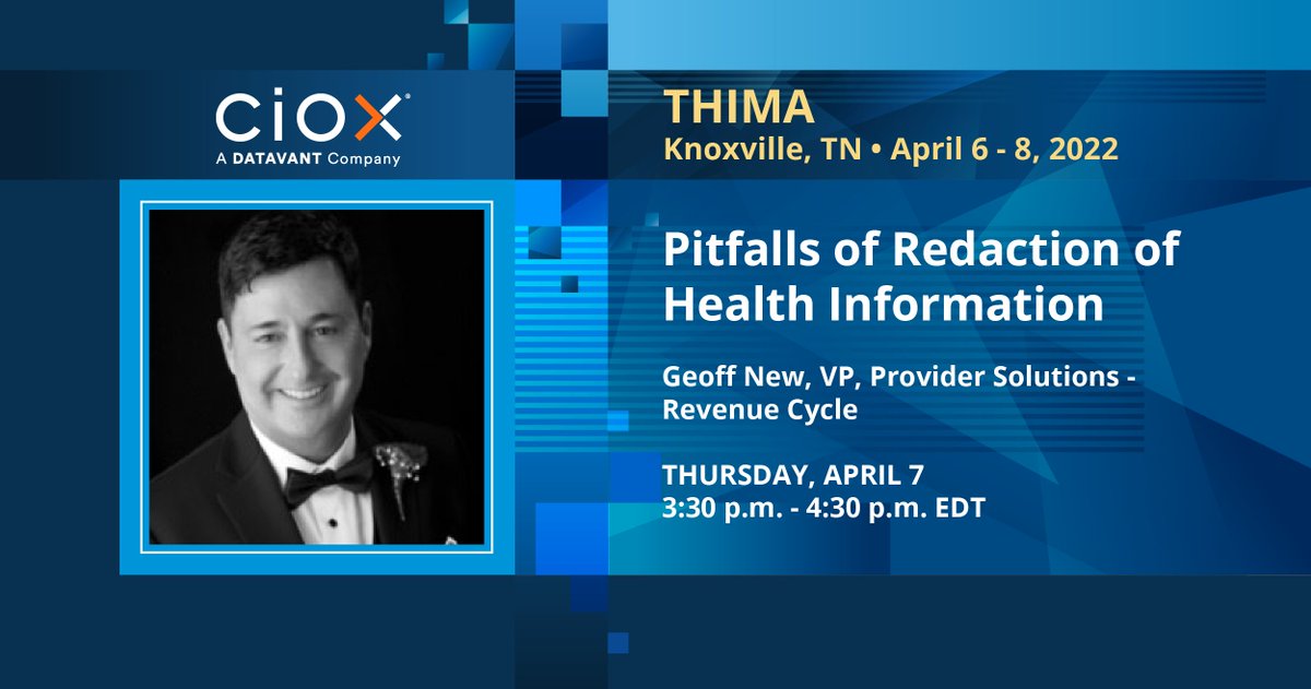 CioxHealth's tweet photo. Don't miss Geoff New discuss the Pitfalls of Redaction of Health Information while at #THIMA Annual Meeting this week.
#Ciox #ReleaseOfInformation https://t.co/X91skwwI8w