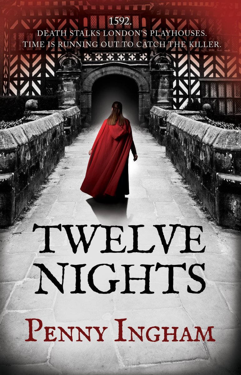 Twelve Nights will be published soon! #Globe #Shakespeare #Tudors #Tudorcrime #femalesleuth #HistoricalFiction