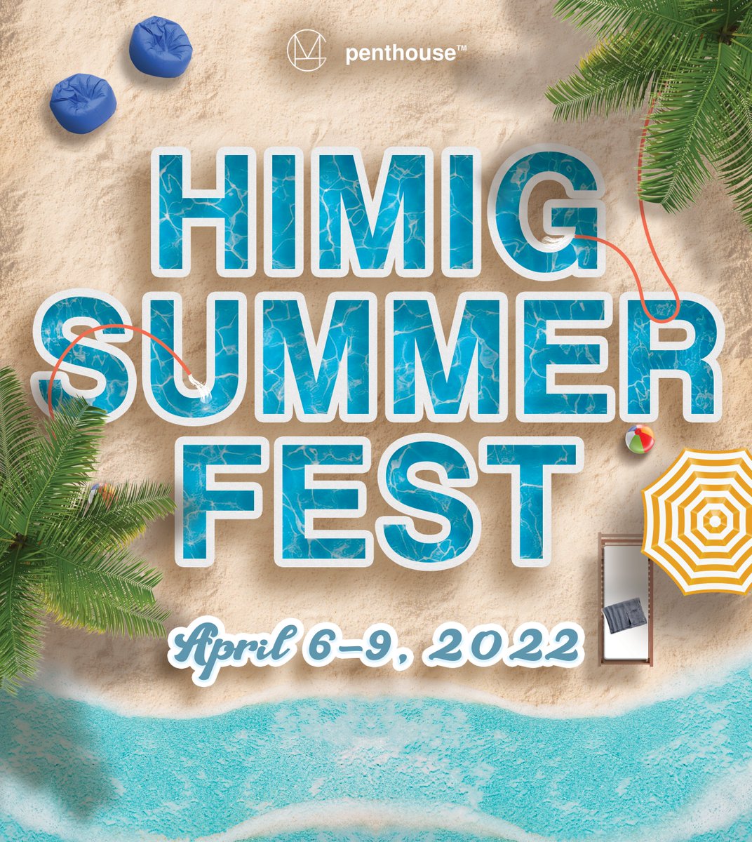 PenthouseBGC's tweet photo. Beat the heat! It's finally that time of the year. 

Mark your dates, the HIMIG Summerfest is here to bring you an experience like no other. You know what they say—Get the good time in summertime.

#HIMIGSummerfest
#PENTHOUSExHIMIG https://t.co/CG1xBPhMs5