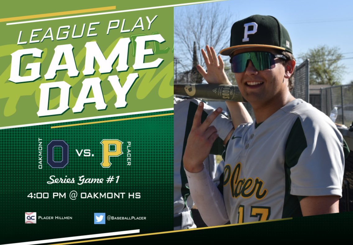 Game day! Kicking of the week with game #1 of series play at <a href="/ohshardball/">Oakmont Baseball</a>! Look forward to the traditional battle between these two teams ~ Come catch the action!
#GoHillmen

<a href="/J_Georgeson26/">Jordan Georgeson</a> <a href="/PlacerASB/">HillmenActivities</a> <a href="/PlacerHillmen/">Placer High School</a> <a href="/cameronsalerno1/">Cameron Salerno</a>